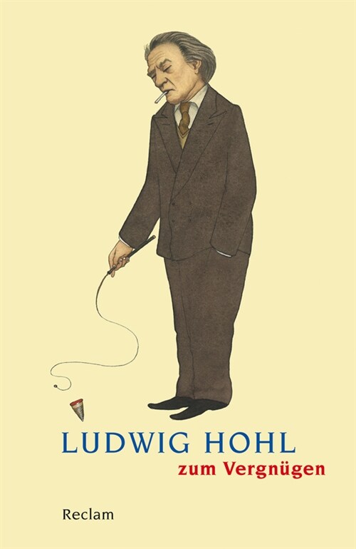 Ludwig Hohl zum Vergnugen (Paperback)