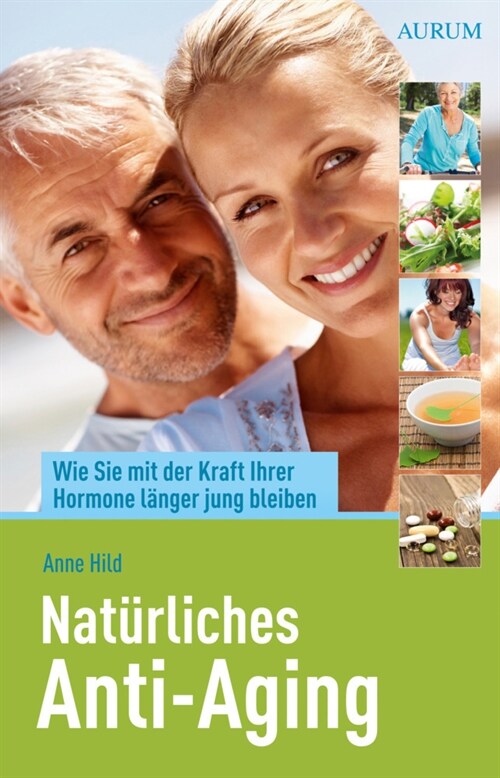 Naturliches Anti-Aging (Paperback)