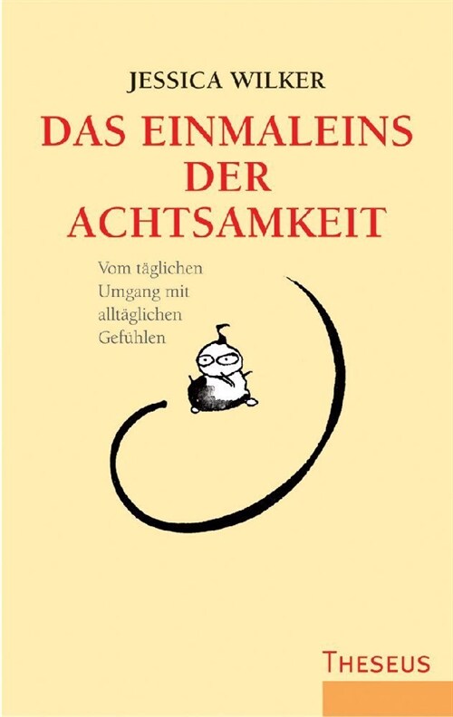 Das Einmaleins der Achtsamkeit (Hardcover)