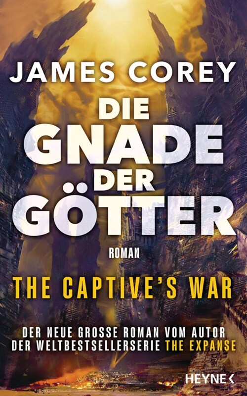 Die Gnade der Gotter - The Captives War (Hardcover)