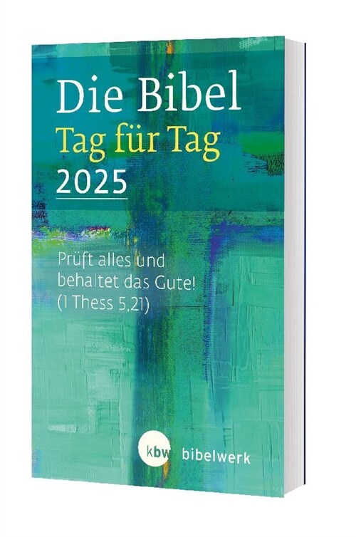 Die Bibel Tag fur Tag 2025 (Paperback)