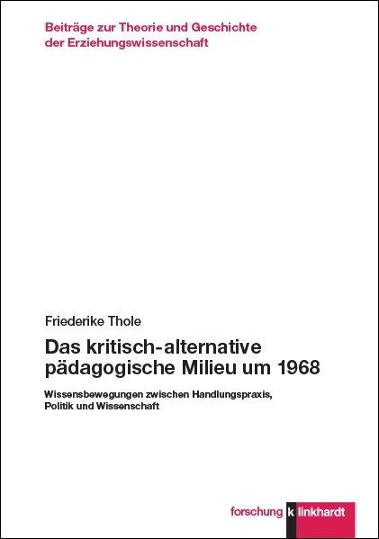 Das kritisch-alternative padagogische Milieu um 1968 (Book)