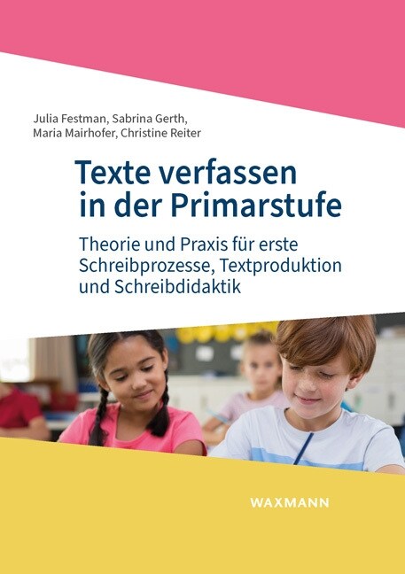 Texte verfassen in der Primarstufe (Paperback)