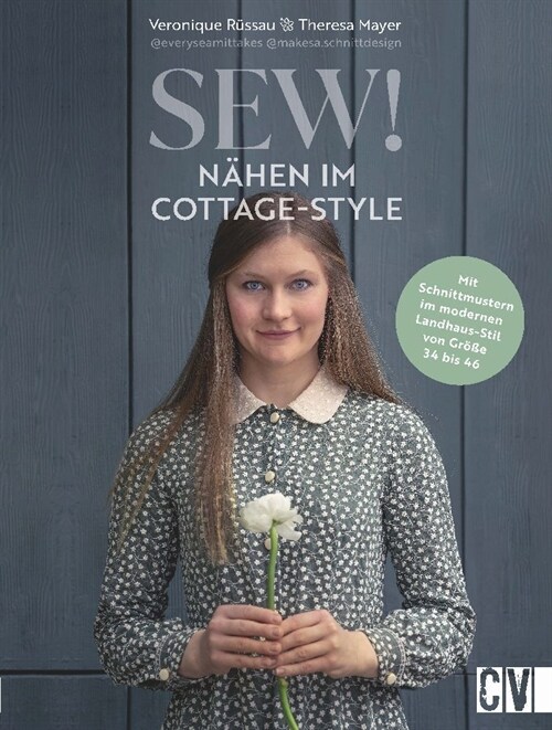 Sew! Nahen im Cottage-Style (Hardcover)