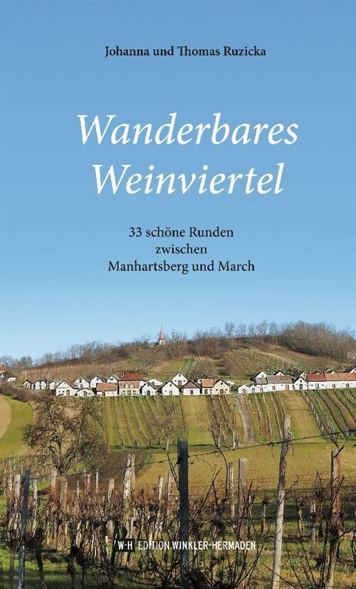Wanderbares Weinviertel (Paperback)