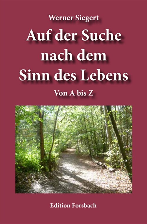 Auf der Suche nach dem Sinn des Lebens (Paperback)