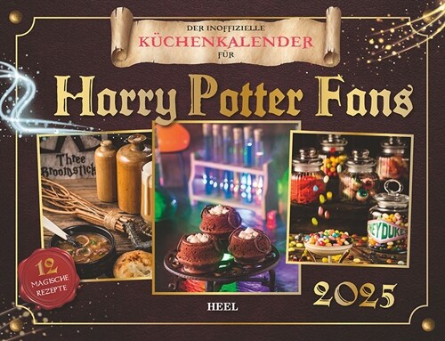 Der inoffizielle Kuchenkalender fur Harry Potter Fans 2025 (Calendar)