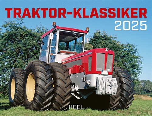 Traktor Klassiker Kalender 2025 (Calendar)