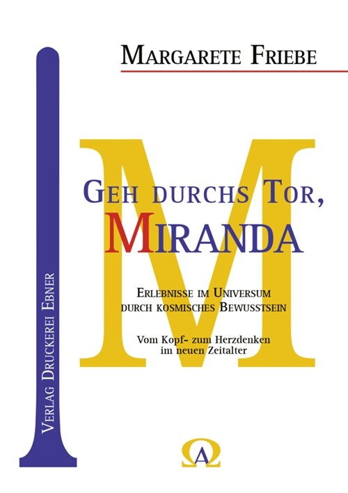 Geh durchs Tor, Miranda (Paperback)