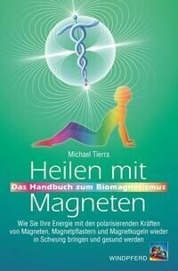 Heilen mit Magneten (Paperback)