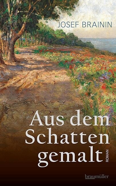 Aus dem Schatten gemalt (Hardcover)