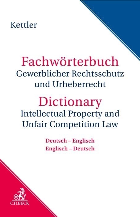 Fachworterbuch Gewerblicher Rechtsschutz und Urheberrecht (Hardcover)