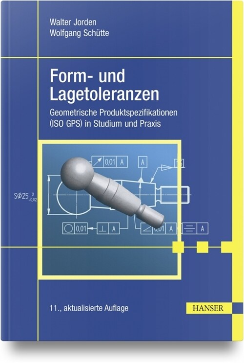Form- und Lagetoleranzen (Hardcover)