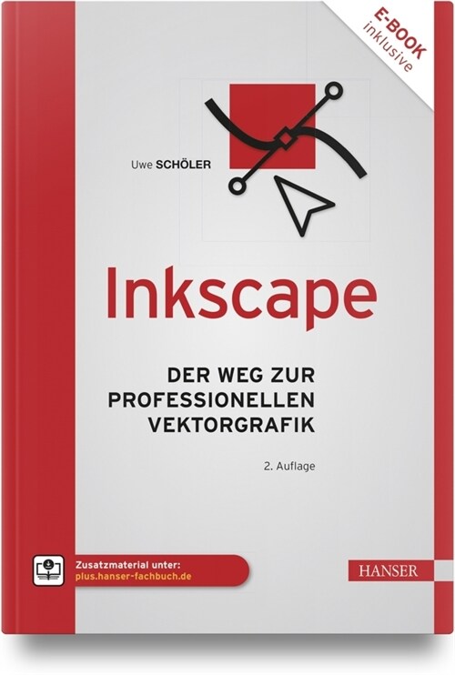 Inkscape, m. 1 Buch, m. 1 E-Book (WW)