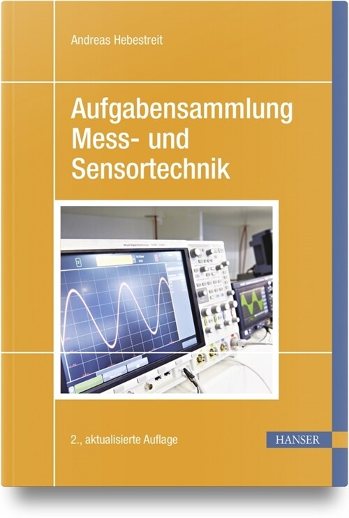 Aufgabensammlung Mess- und Sensortechnik (Hardcover)