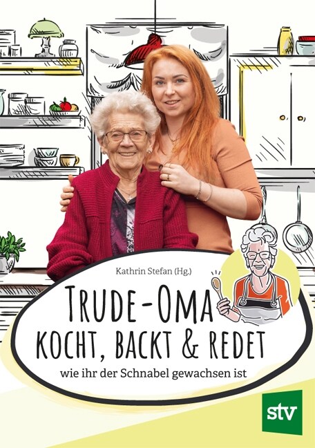 Trude-Oma kocht, backt & redet (Hardcover)