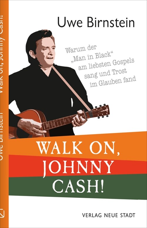 Walk on, Johnny Cash! (Hardcover)