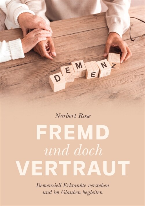 Fremd und doch vertraut (Hardcover)