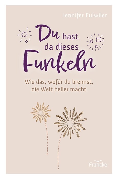 Du hast da dieses Funkeln (Paperback)