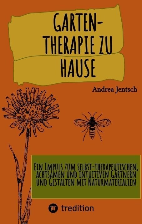 Garten-Therapie zu Hause (Paperback)