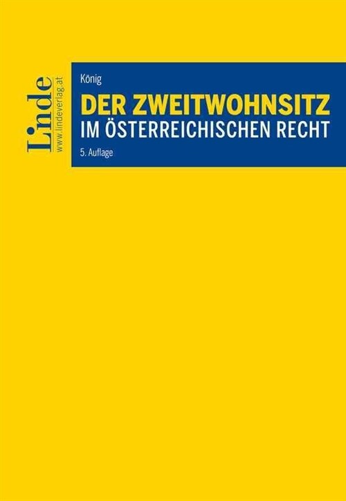 Der Zweitwohnsitz im osterreichischen Recht (Paperback)