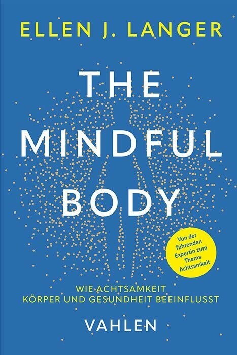 The Mindful Body (Paperback)