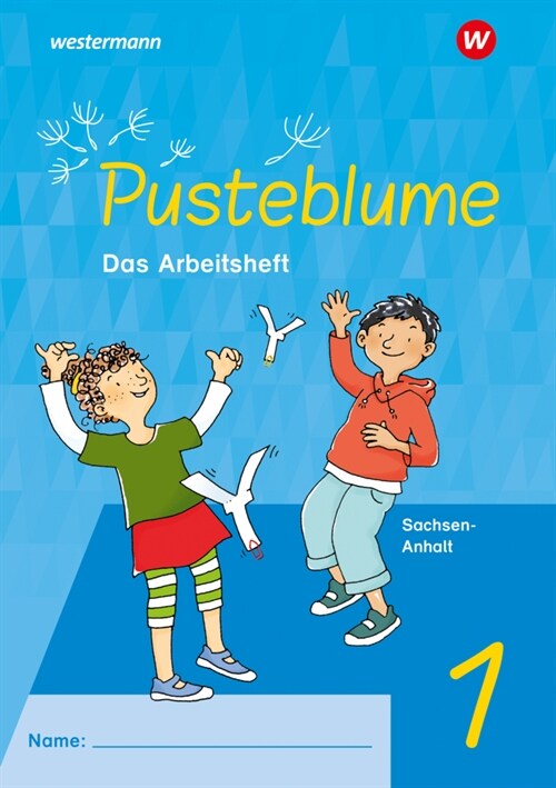 Pusteblume. Sachunterricht - Ausgabe 2024 fur Sachsen-Anhalt (Pamphlet)