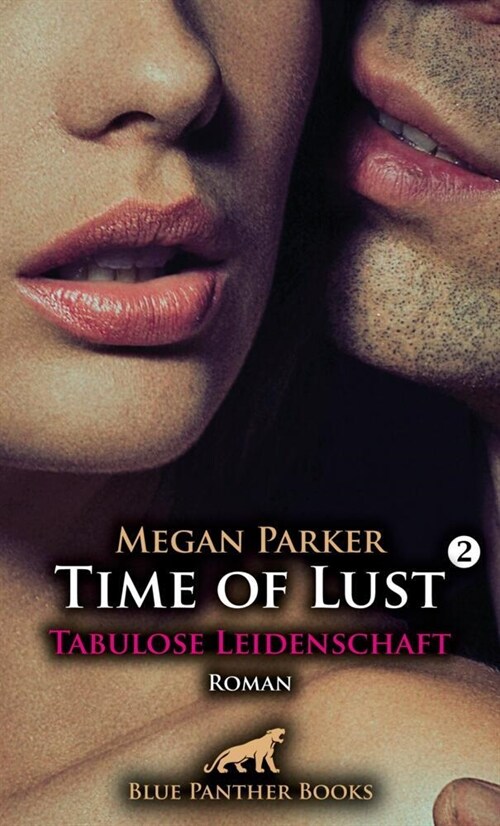 Time of Lust | Band 2 | Tabulose Leidenschaft | Roman (Paperback)