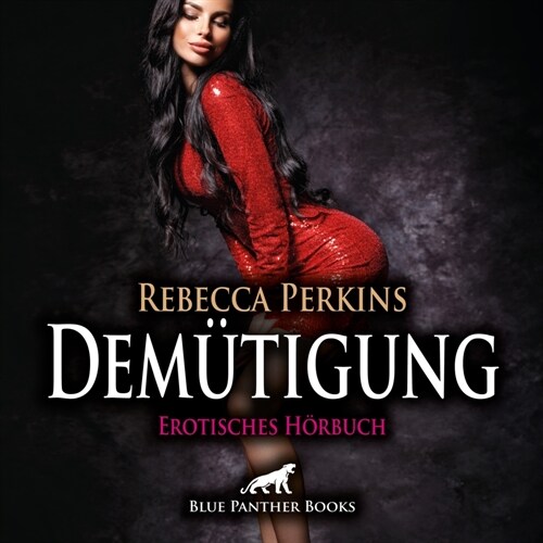 Demutigung | Erotik Audio Story | Erotisches Horbuch Audio CD, Audio-CD (CD-Audio)