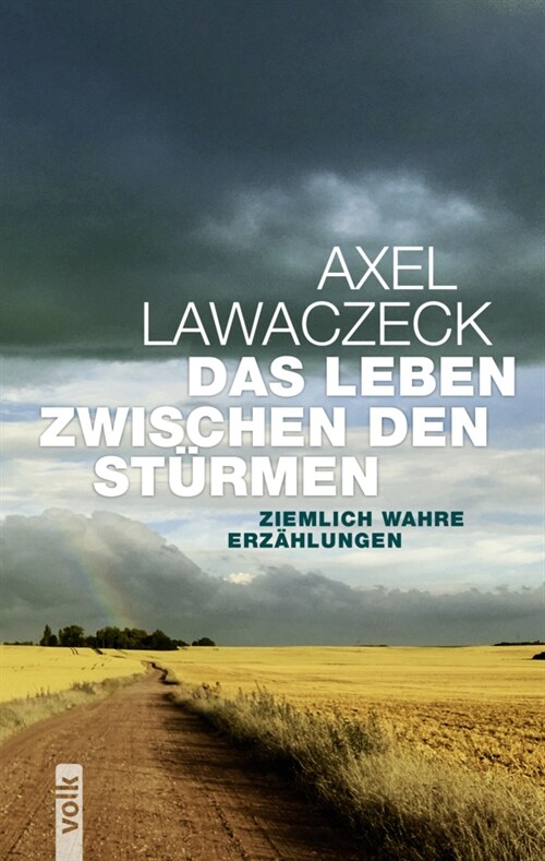 Das Leben zwischen den Sturmen (Hardcover)