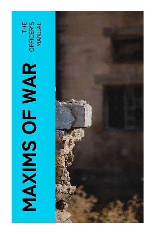 Maxims of War (Paperback)