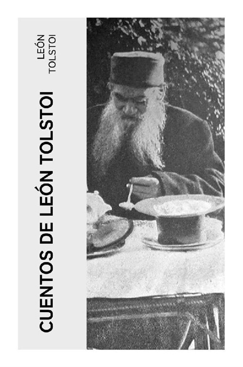 Cuentos de Leon Tolstoi (Paperback)