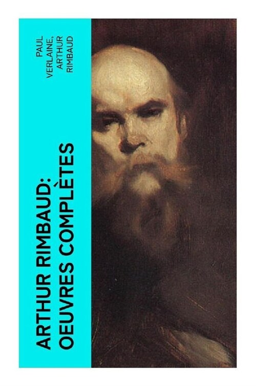 Arthur Rimbaud: Oeuvres completes (Paperback)