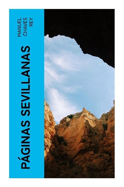 Paginas sevillanas (Paperback)