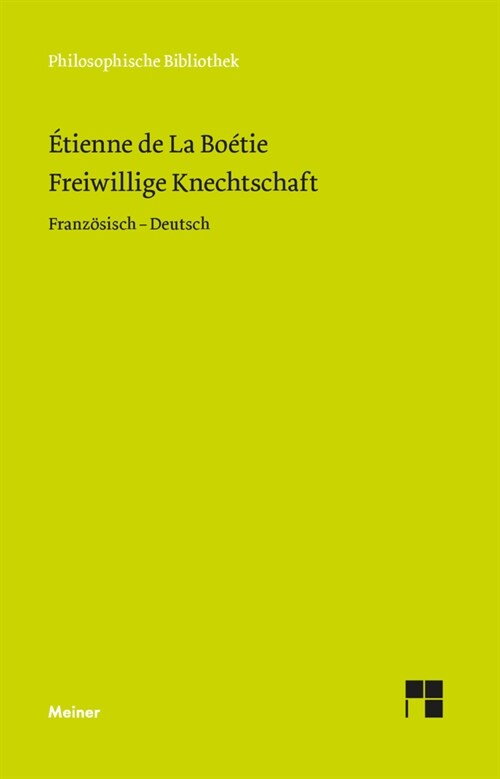 Freiwillige Knechtschaft (Hardcover)