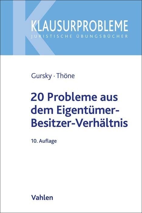 20 Probleme aus dem Eigentumer-Besitzer-Verhaltnis (Paperback)