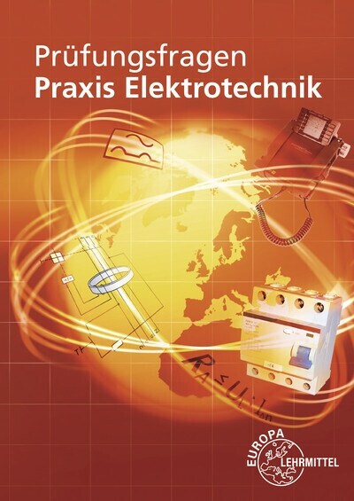 Prufungsfragen Praxis Elektrotechnik (Paperback)