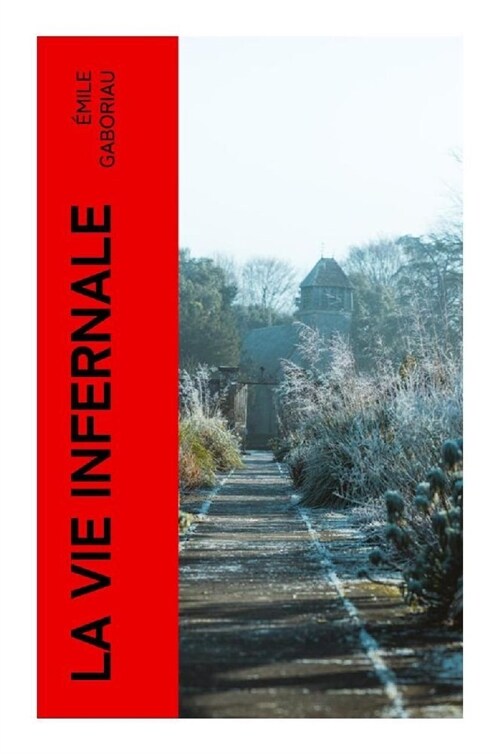 La vie infernale (Paperback)