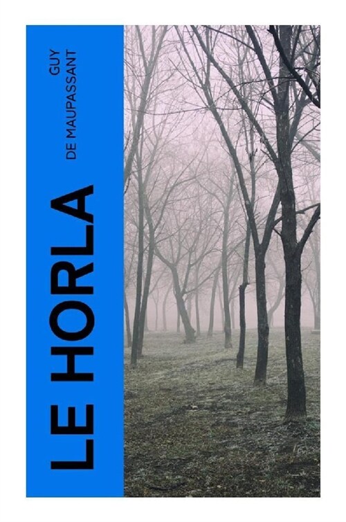 Le Horla (Paperback)