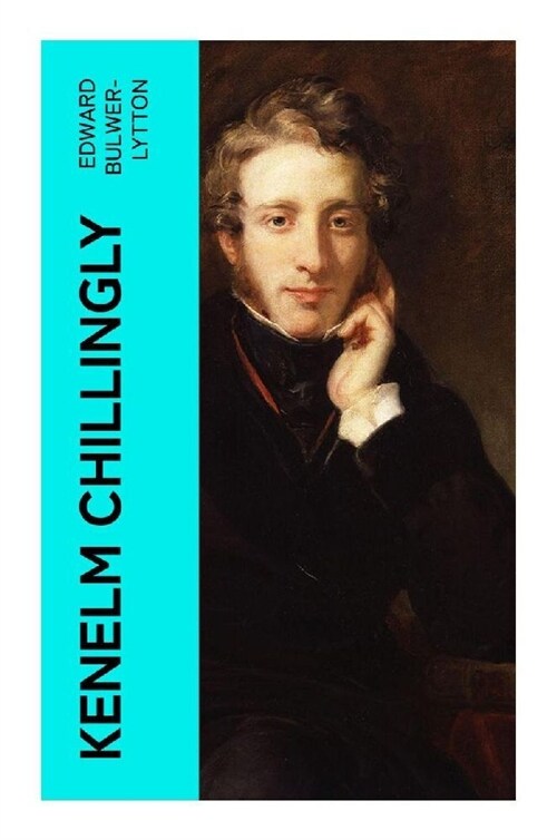 Kenelm Chillingly (Paperback)