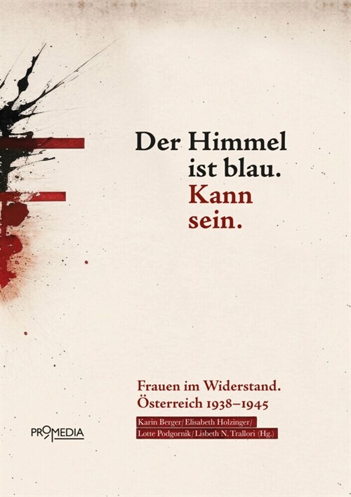 Der Himmel ist blau. Kann sein (Hardcover)