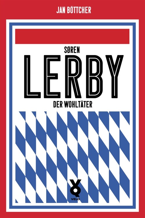 Soren Lerby. Der Wohltater (Paperback)