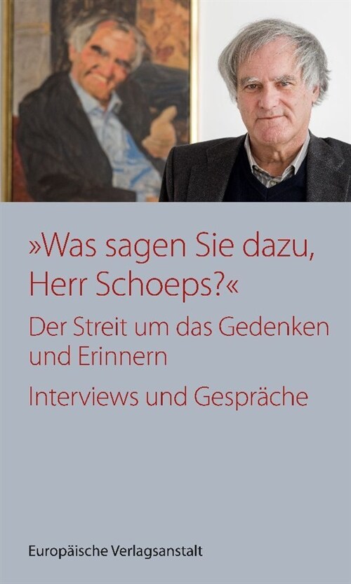 Was sagen Sie dazu, Herr Schoeps (Paperback)