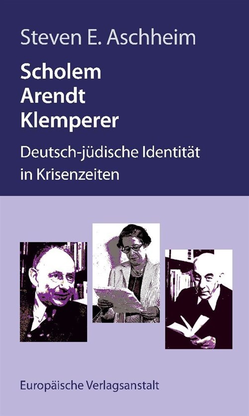 Scholem, Arendt, Klemperer (Paperback)