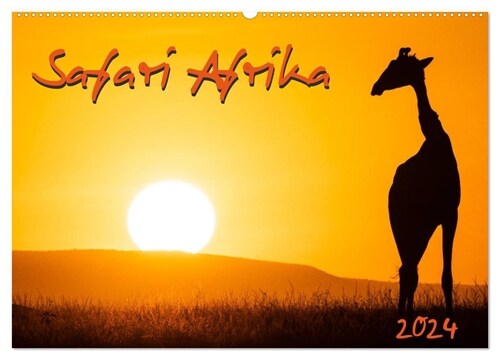 Safari Afrika (Wandkalender 2024 DIN A2 quer), CALVENDO Monatskalender (Calendar)