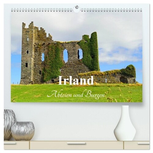 Irland - Abteien und Burgen (hochwertiger Premium Wandkalender 2024 DIN A2 quer), Kunstdruck in Hochglanz (Calendar)