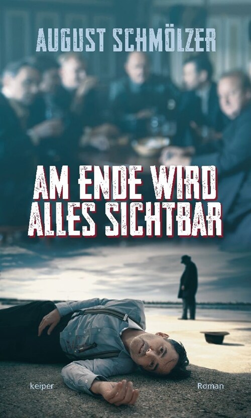 Am Ende wird alles sichtbar (Hardcover)