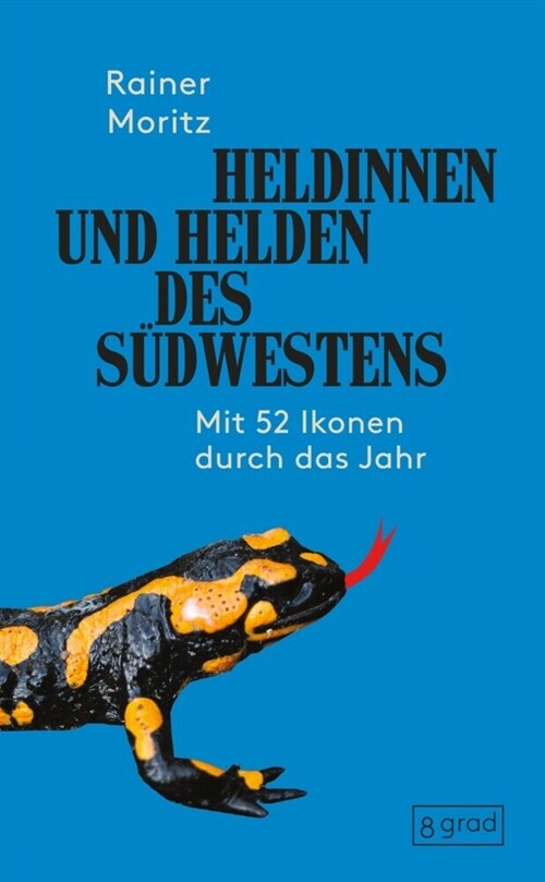 Heldinnen und Helden des Sudwestens (Hardcover)