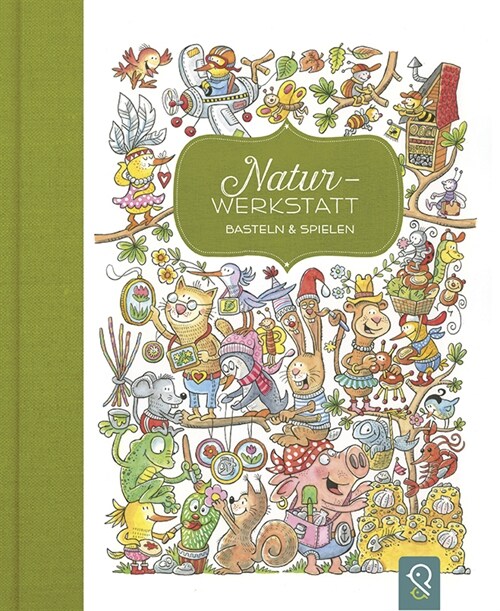 Natur-Werkstatt (Hardcover)