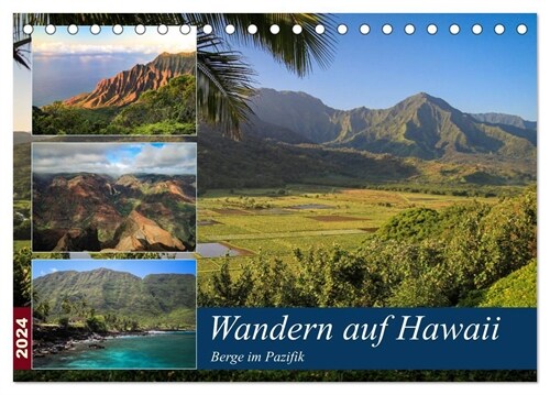 Wandern auf Hawaii - Berge im Pazifik (Tischkalender 2024 DIN A5 quer), CALVENDO Monatskalender (Calendar)